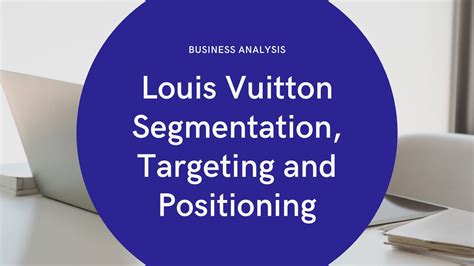 louis vuitton target market pdf|louis vuitton brand guidelines.